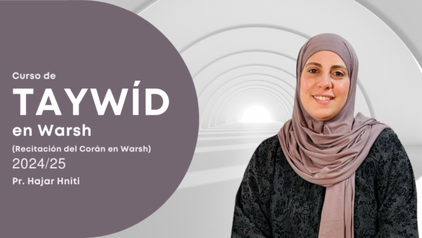 Warsh Script Taywíd en Warsh (Recitación del Corán en Warsh) 2024/25 – Instituto Al ...